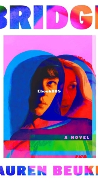 Bridge - Lauren Beukes - English