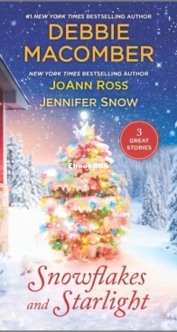 Snowflakes and Starlight - Debbie Macomber, JoAnn Ross, Jennifer Snow - English