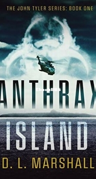 Anthrax Island - John Tyler 1 - D. L. Marshall - English