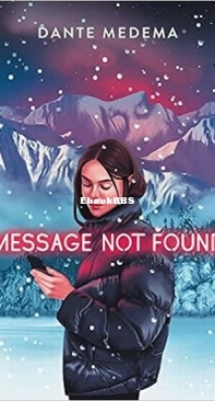Message Not Found - Dante Medema - English
