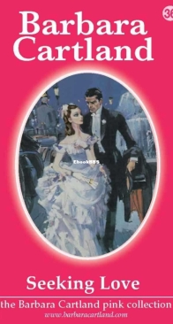 Seeking Love - Pink Collection 36 - Barbara Cartland - English