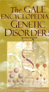 The Gale Encyclopedia of Genetic Disorders  - Vol 1 - Stacey L . Blachford - English