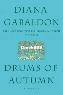 Drums of Autumn - Outlander 04 - Diana Gabaldon - English