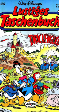 Lustiges Taschenbuch 197 - Drachengold  - Ehapa Verlag 1994 - German