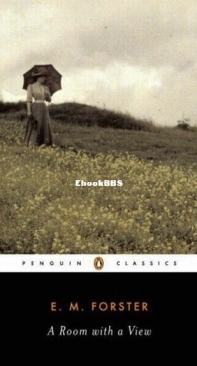 A Room With a View - E. M. Forster - English