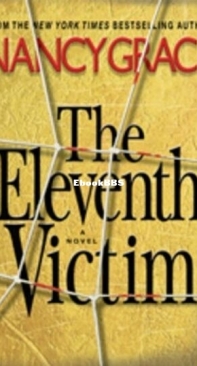 The Eleventh Victim - Hailey Dean 1 - Nancy Grace - English