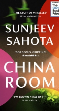 China Room -  Sunjeev Sahota - English.