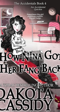How Nina Got Her Fang Back - The Accidentals 04 - Dakota Cassidy - English
