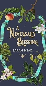 A Necessary Blessing - Sarah Head - English