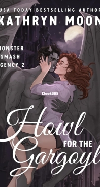 Howl For The Gargoyle - Monster Smash Agency 02 - Kathryn Moon - English
