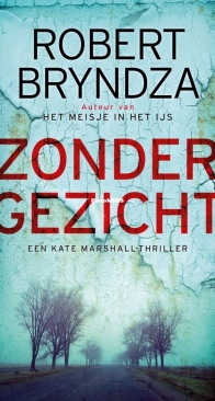 Zonder Gezicht - Kate Marshall 1 - Robert Bryndza - Dutch