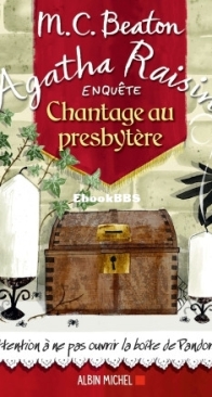 Chantage Au Presbitère - Agatha Raisin Enquête 13 - M.C. Beaton - French