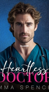 Heartless Doctor - The Sullivan Brothers 01 - Emma Spencer - English