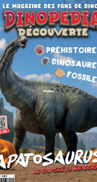 Dinopédia Découverte Magazine - Issue 47 - 2025.10. - French