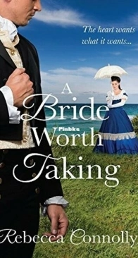 A Bride Worth Taking - Arrangements 6 - Rebecca Connolly - English