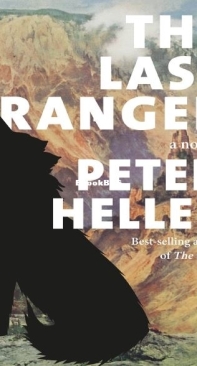 The Last Ranger - Peter Heller - English