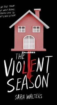 The Violent Season - Sara Walters - English