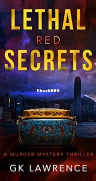 Lethal Red Secrets - G. K. Lawrence - English