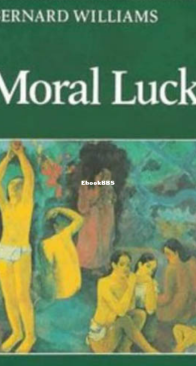 Moral Luck - Bernard Williams - English