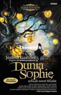 Dunia Sophie - Jostein Gaarder - Indonesian