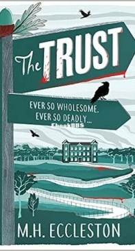 The Trust - Astrid Swift 1 - M. H. Eccleston - English