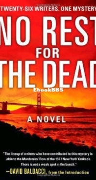No Rest For The Dead -  Jeff Abbott - David Baldacci, Sandra Brown, R L Stine, Jeffery Deaver - English