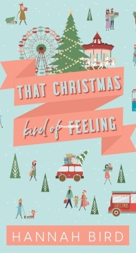 That Christmas Kind of Feeling - Hannah Bird - English