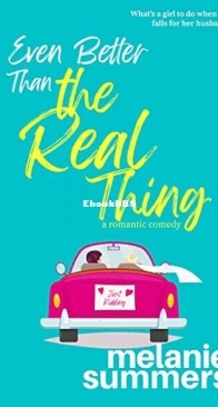 Even Better Than the Real Thing - Melanie Summers - English