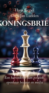 Koningsbrief - Hans Siepel - Dutch