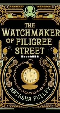 The Watchmaker of Filigree Street - Natasha Pulley - English