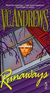 Runaways   - [Orphans 05] - V C Andrews  1998 English