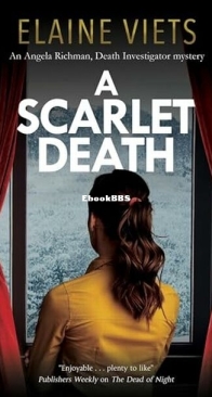 A Scarlet Death - Angela Richman, Death Investigator 8 - Elaine Viets - English