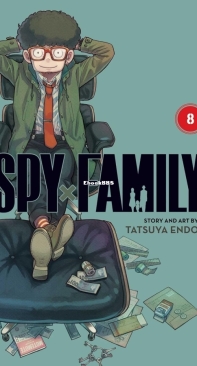 Spy x Family - Volume 08 - Tatsuya Endo - English