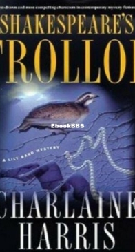 Shakespeare's Trollop - Lily Bard 4 - Charlaine Harris - English