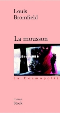 La Mousson - Louis Bromfield - French