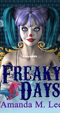 Freaky Days - Mystic Caravan Mystery 1 - Amanda M. Lee - English