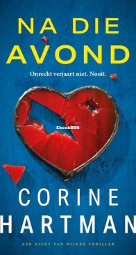 Na Die Avond - Nicky van Wijnen 2 - Corine Hartman - Dutch