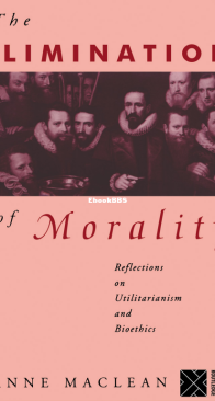 The Elimination of Morality - Anne Maclean - English