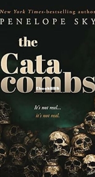 The Catacombs - Penelope Sky - English