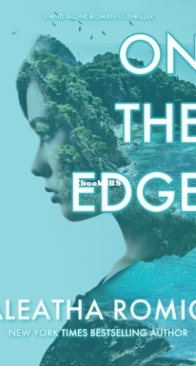 On the Edge - Aleatha Romig - English