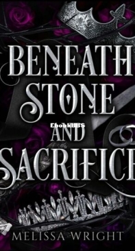 Beneath Stone and Sacrifice - Between Ink and Shadows 3 - Melissa Wright - English