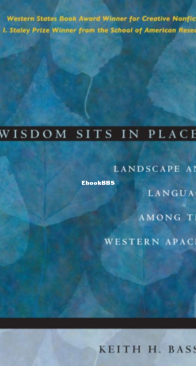 Wisdom Sits in Places - Keith Basso - English