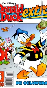 Donald Duck Extra - De Geluksdag - Issue 05 - De Geïllustreerde Pers B.V. 2010 - Dutch