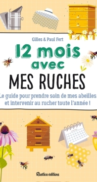 12 Mois Avec Mes Ruches  - Paul Fert, Gilles Fert - French