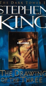 The Drawing Of The Three  [The Dark Tower #2]  - Stephen King  - English