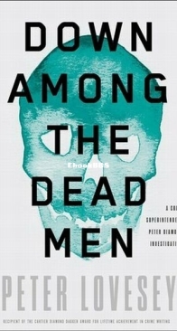Down Among the Dead Men - A Peter Diamond Mystery 15 - Peter Lovesey - English