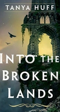 Into the Broken Lands - Tanya Huff - English