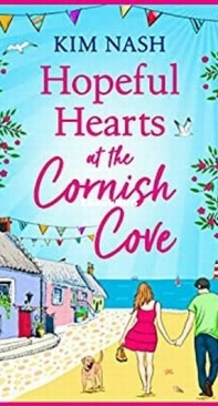 Hopeful Hearts at the Cornish Cove - Kim Nash - English