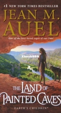 The Land of Painted Caves - Earth's Children 06 - Jean Auel   - English