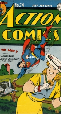 Action Comics 74 - DC Comics - Jerry Siegel, Gardner F. Fox - July 1944 - English